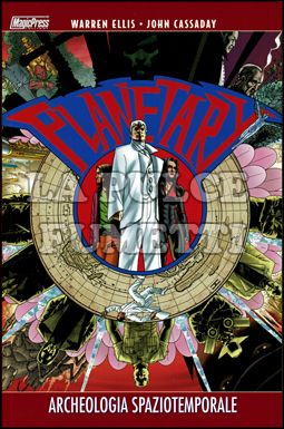 PLANETARY #     4: ARCHEOLOGIA SPAZIOTEMPORALE